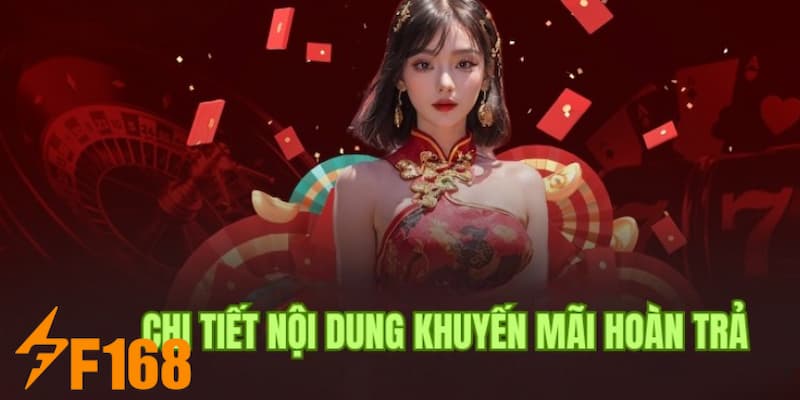 Hoàn Tiền Không Giới Hạn Cho Hội Viên VIP Tại Nhà Cái F168 6 Chi tiết các gói ưu đãi hoàn trả dành cho hội VIP của F168